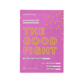 Single-use pink clear skin sheet mask packaging with yellow text titled "THE GOOD FIGHT" featuring ingredients willow bark, tea tree, and peppermint, labeled Moodmask - The good fight | Patchology.